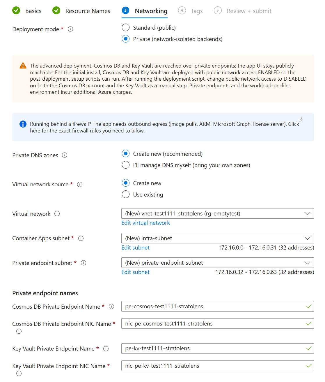 Create StratoLens wizard, Networking tab with Private (network-isolated backends) selected, showing a warning banner about public access during install, a Private DNS zones toggle set to Create new (recommended), Virtual Network Name and address space fields, Container Apps and Private Endpoint subnet CIDRs, and Cosmos DB and Key Vault private endpoint names